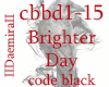 brighter day - code blck
