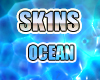 [Sk1ns] Ocean