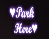 parking sign <3
