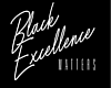 Black Excellence Art V.2