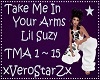 Take Me In Your Arms