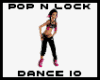 Pop'n'Lock Dance 10