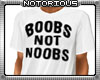 Boobs Not Noobs
