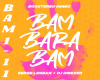 Bam Bara Bam (Remix)