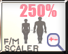 -NEO-AVATAR SCALER 250%