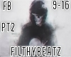 FilthyBeatz pt2