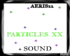 PARTICLES XX +SOUND