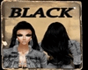 ~R~ Black Hairs
