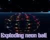 Exploding neon ball