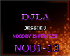 NOBODY IS PERFECT