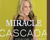 CASCADA-MIRACLE