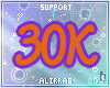 -Ali; 30K Support