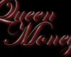 Queen Money sticker :RC: