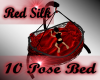 10 Pose RED SILK BED