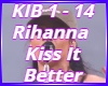 Kiss it Better Rihanna