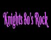 Knights80's Rock Banner