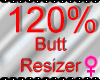 *M* Butt Resizer 120%