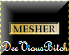 MESHER