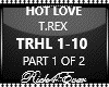 HOT LOVE, T.REX PT1