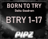 *P* Born To Try