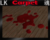 *LK* Blood Carpet