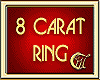 8 CARAT WEDDING RING