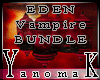 !YK Eden Vamp Bundle