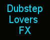 {LA} Dubstep Lovers fx