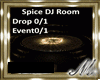 SPICE DJ ROOM