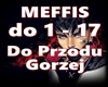 MEFFIS-Do Przodu Gorzej