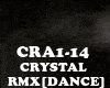 RMX[DANCE]CRYSTAL