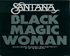black magic women