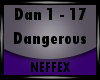 [xlS] Dangerous