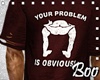 AB} Men T-shirt Ur Prob