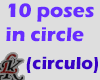 LK 10 Poses in Circle