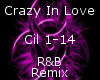 Crazy In Love -R&B Remix