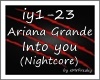 MF~ Ariana G. - Into you