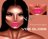 VOS GLOSS - Flamingo