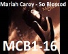 so blessed mariah carey