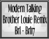 Brother Louie Remix 17