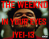 The Weeknd-In Your Eyes