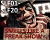 SMELLS LIKE A FREAKSHOW