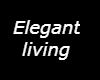 Elegant living