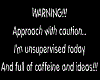Warning....