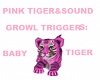 PINK BABY TIGER&SOUND