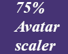 *M* 75% Avatar scaler