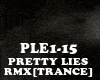 RMX[TRANCE]PRETTY LIES