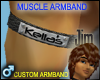 Custom Kellas Armband