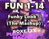 Funky Look (The Mashup)