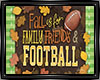 Fall, Family, Football